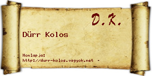 Dürr Kolos névjegykártya